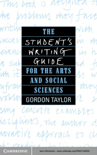 Cover image: The Student's Writing Guide for the Arts and Social Sciences 1st edition 9780521369053