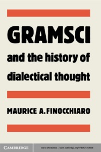 Cover image: Gramsci and the History of Dialectical Thought 1st edition 9780521892698