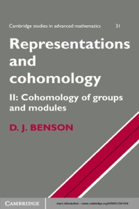 Cover image: Representations and Cohomology: Volume 2, Cohomology of Groups and Modules 1st edition 9780521636520