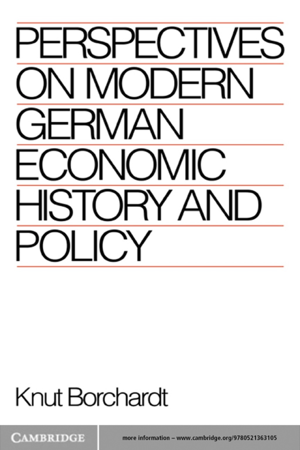 Perspectives on Modern German Economic History and Policy 1st Edition
