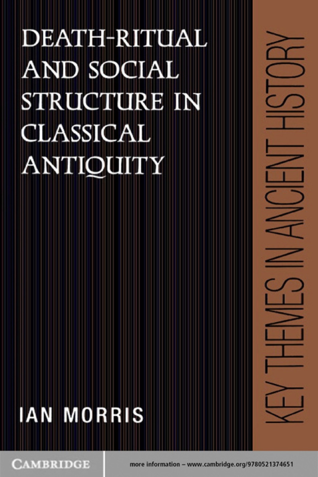 Death-Ritual and Social Structure in Classical Antiquity 1st Edition