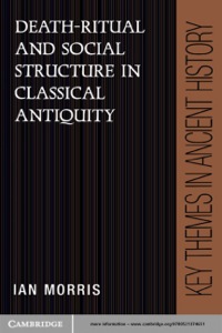 Cover image: Death-Ritual and Social Structure in Classical Antiquity 1st edition 9780521376112