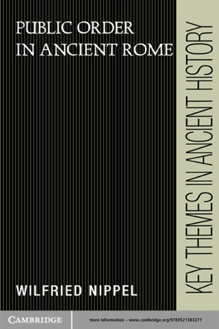 Cover image: Public Order in Ancient Rome 1st edition 9780521383271