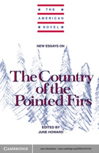 Imagen de portada: New Essays on The Country of the Pointed Firs 1st edition 9780521415743