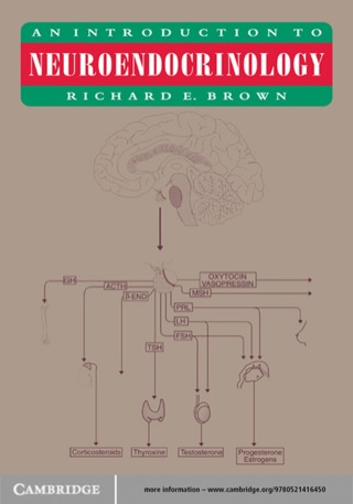 Cover image: An Introduction to Neuroendocrinology 1st edition 9780521416450