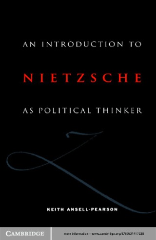 Cover image: An Introduction to Nietzsche as Political Thinker 1st edition 9780521427210