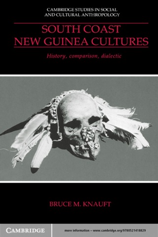Cover image: South Coast New Guinea Cultures 1st edition 9780521418829