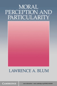 表紙画像: Moral Perception and Particularity 1st edition 9780521430289