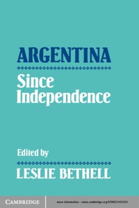 Cover image: Argentina since Independence 1st edition 9780521439886