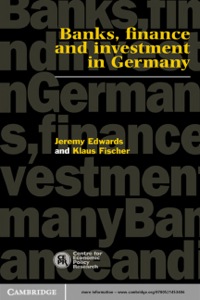 Imagen de portada: Banks, Finance and Investment in Germany 1st edition 9780521566087