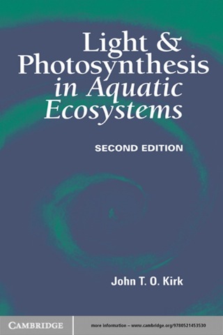 Cover image: Light and Photosynthesis in Aquatic Ecosystems 2nd edition 9780521459662