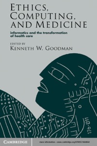 Imagen de portada: Ethics, Computing, and Medicine 1st edition 9780521469050