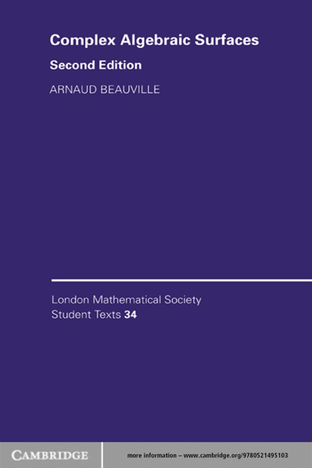 Complex Algebraic Surfaces 2nd Edition
