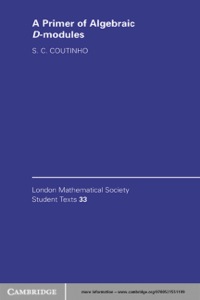 表紙画像: A Primer of Algebraic D-Modules 1st edition 9780521551199