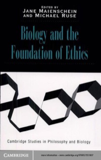 Imagen de portada: Biology and the Foundations of Ethics 1st edition 9780521551007