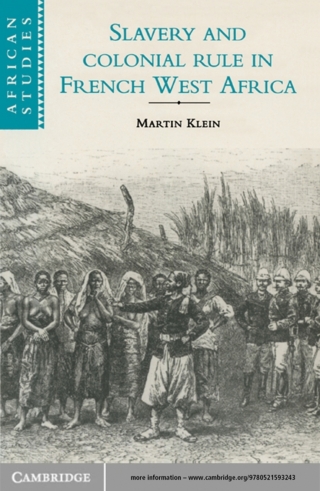 Imagen de portada: Slavery and Colonial Rule in French West Africa 9780521593243