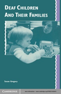 Cover image: Deaf Children and their Families 1st edition 9780521438476