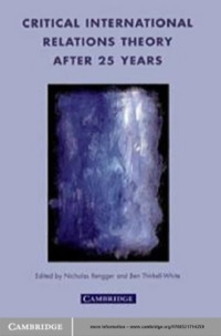 表紙画像: Critical International Relations Theory after 25 Years 1st edition 9780521714259