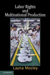صورة الغلاف: Labor Rights and Multinational Production 9780521872812