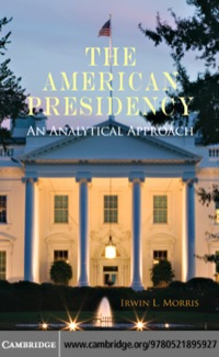 Cover image: The American Presidency 1st edition 9780521895927