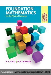 Cover image: Student Solution Manual for Foundation Mathematics for the Physical Sciences 9780521141048