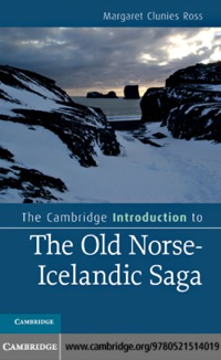 Imagen de portada: The Cambridge Introduction to the Old Norse-Icelandic Saga 9780521514019
