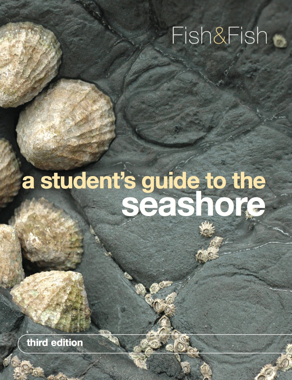 A Student’s Guide to the Seashore 3rd Edition