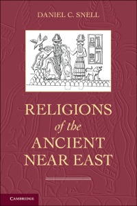 Omslagafbeelding: Religions of the Ancient Near East 9780521864756