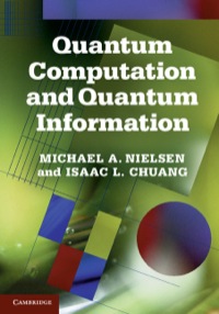 Cover image: Quantum Computation and Quantum Information 9781107002173