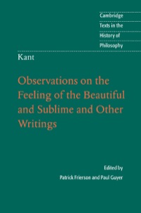 Imagen de portada: Kant: Observations on the Feeling of the Beautiful and Sublime and Other Writings 9780521884129