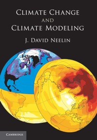Cover image: Climate Change and Climate Modeling 1st edition 9780521602433