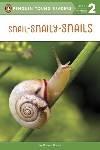Cover image: Snail-Snaily-Snails 9780451534392