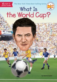 Cover image: What Is the World Cup? 9780515158212