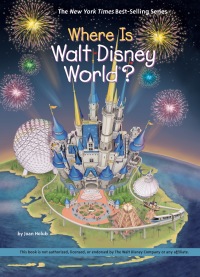 Cover image: Where Is Walt Disney World? 9780515158434