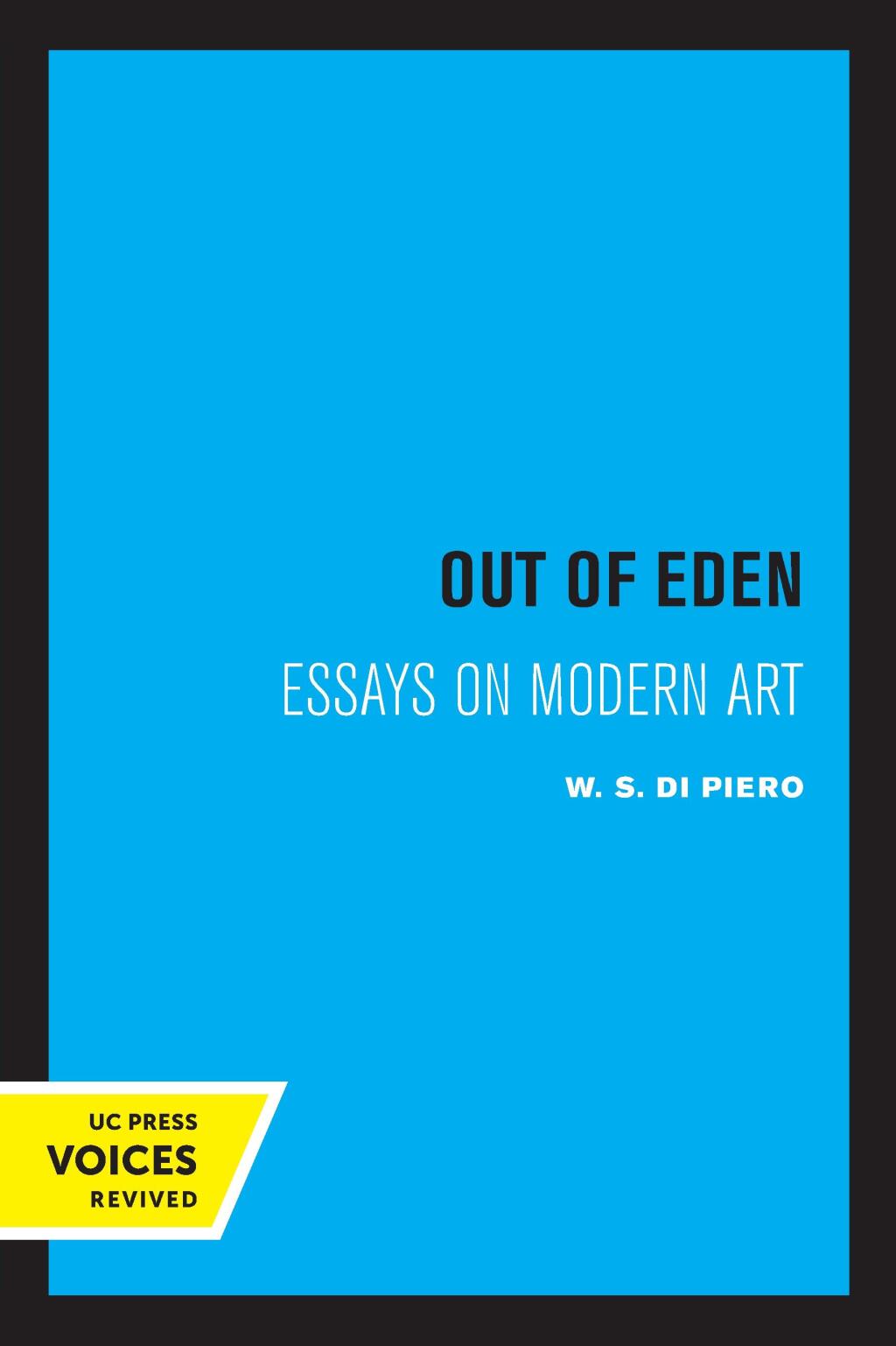 Out of Eden Essays on Modern Art 1st Edition