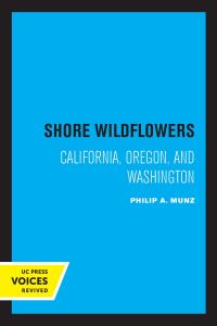 Cover image: Shore Wildflowers of California, Oregon, and Washington 1st edition