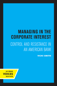 Titelbild: Managing in the Corporate Interest 1st edition 9780520356405