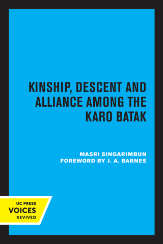 Titelbild: Kinship, Descent and Alliance among the Karo Batak 1st edition 9780520304772