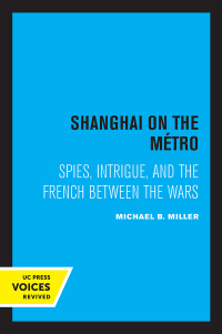 Imagen de portada: Shanghai on the Metro 1st edition 9780520302365