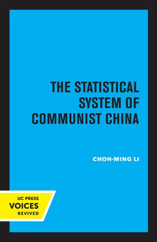 Cover image: The Statistical System of Communist China 1st edition 9780520357327