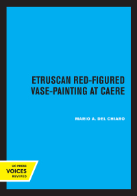 Cover image: Etruscan Red-Figured Vase-Painting at Caere 1st edition