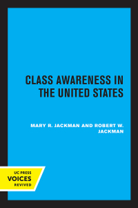 Cover image: Class Awareness in the United States 1st edition 9780520358423