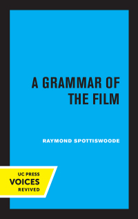 Cover image: A Grammar of the Film 1st edition 9780520358270