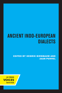 Cover image: Ancient Indo-European Dialects 1st edition 9780520358904