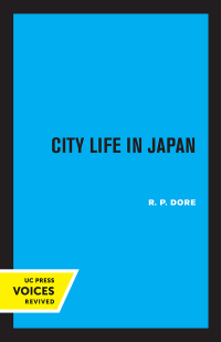 Imagen de portada: City Life in Japan 1st edition 9780520359307
