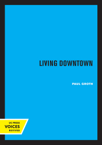 Cover image: Living Downtown 1st edition