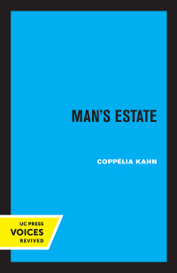表紙画像: Man's Estate 1st edition 9780520308701