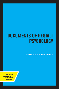 Cover image: Documents of Gestalt Psychology 1st edition 9780520360099