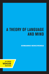 Cover image: A Theory of Language and Mind 1st edition 9780520360174