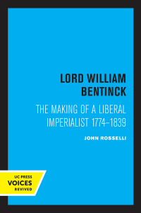 Cover image: Lord William Bentinck 1st edition 9780520309197